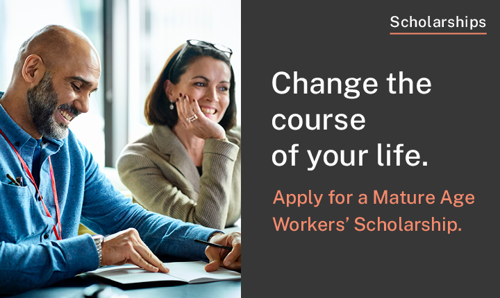 Mature Age Workers Scholarship